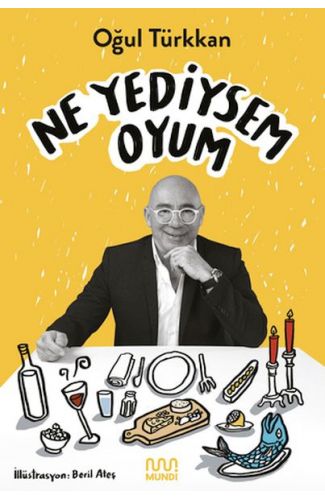 Ne Yediysem Oyum
