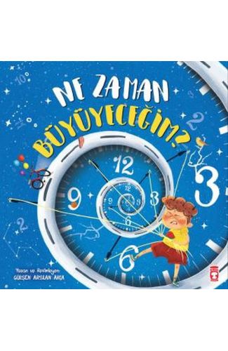Ne Zaman Büyüyeceğim?