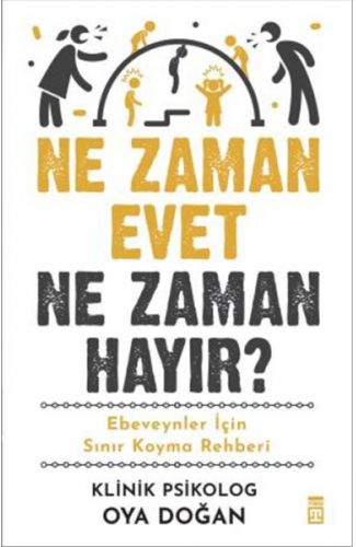 Ne Zaman Evet Ne Zaman Hayır?