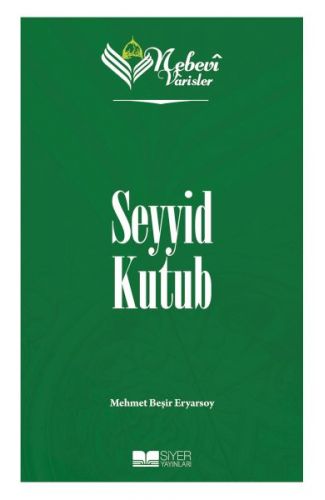 Nebevi Varisler 93 Seyyid Kutub