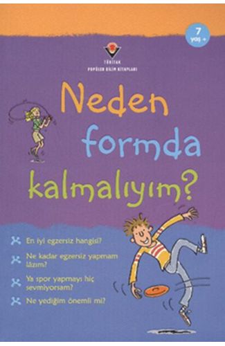 Neden Formda Kalmalıyım