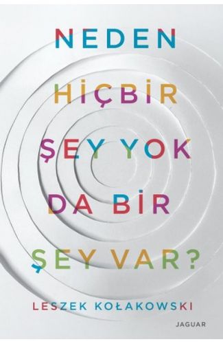 Neden Hiçbir Şey Yok Da Bir Şey Var