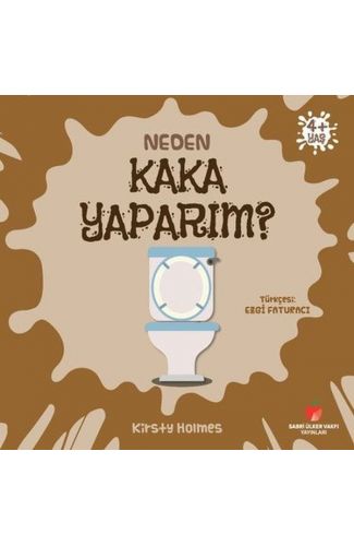 Neden Kaka Yaparım