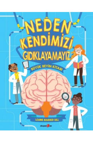 Neden Kendimizi Gıdıklayamayız?
