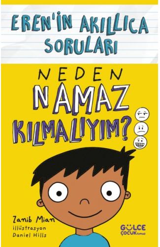 Neden Namaz Kılmalıyım? – Eren’in Akıllıca Soruları