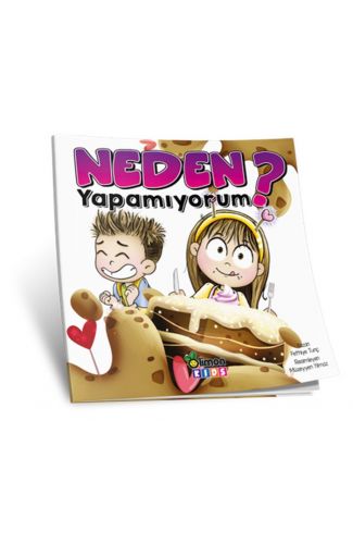 Neden Yapamıyorum?