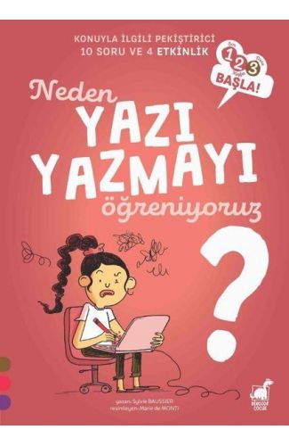 Neden Yazı Yazmayı Öğreniyoruz?