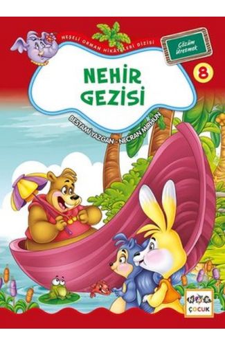 Nehir Gezisi / Neşeli Orman Hikayeleri (Büyük Boy)
