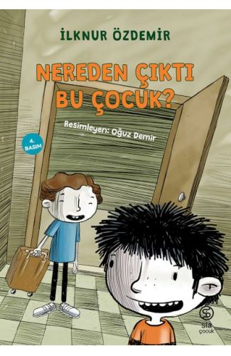 Nereden Çıktı Bu Çocuk?