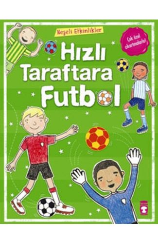 Neşeli Etkinlikler-Hızlı Taraftara Futbol