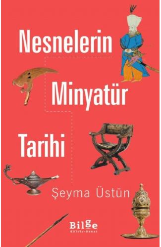 Nesnelerin Minyatür Tarihi
