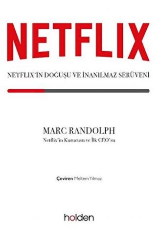 Netflix’in Doğuşu ve İnanılmaz Serüveni