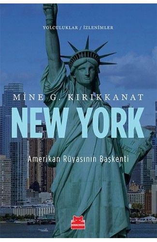 New York Amerikan Rüyasının Başkenti