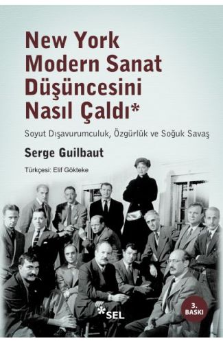 New York Modern Sanat Düşüncesini Nasıl Çaldı