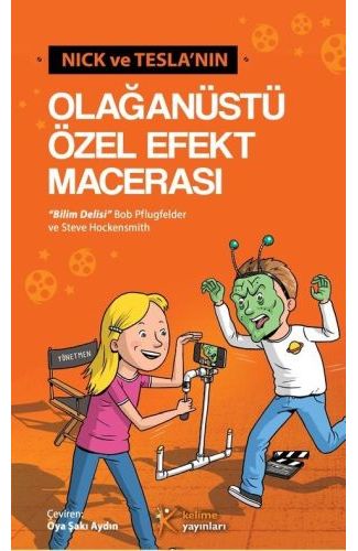 Nick ve Tesla’nın Olağanüstü Özel Efekt Macerası