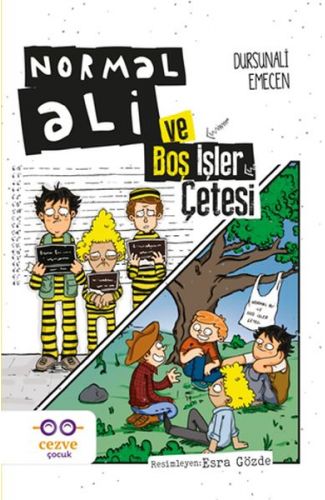 Normal Ali ve Boş İşler Çetesi