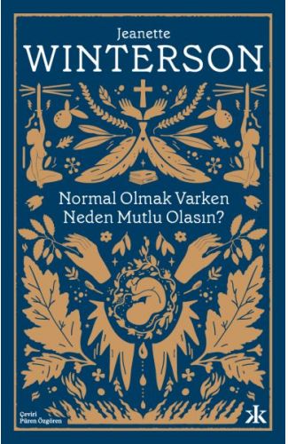 Normal Olmak Varken Neden Mutlu Olasın?