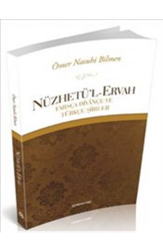 Nüzhetü'l-Ervah  Farsça Divançe ve Türkçe Şiirler