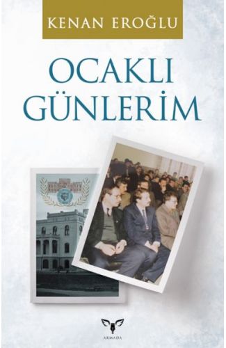 Ocaklı Günlerim