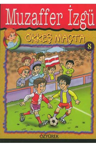 Ökkeş Maçta