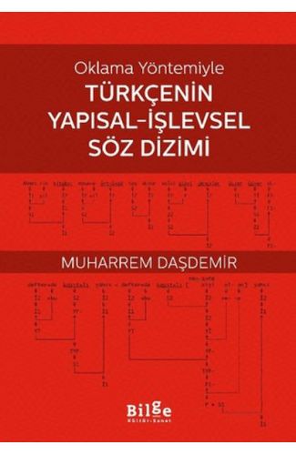 Oklama Yöntemiyle Türkçenin Yapısal-İşlevsel Söz Dizimi