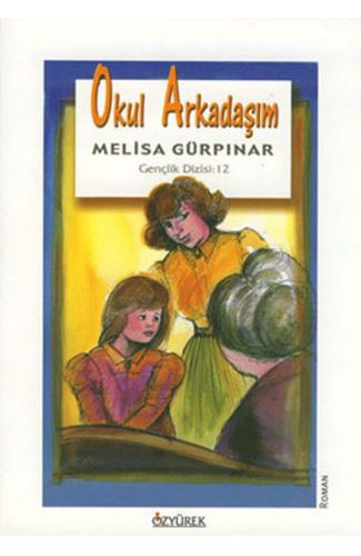 Okul Arkadaşım