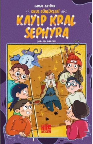 Okul Günlükleri - Kayıp Kral Sephyra