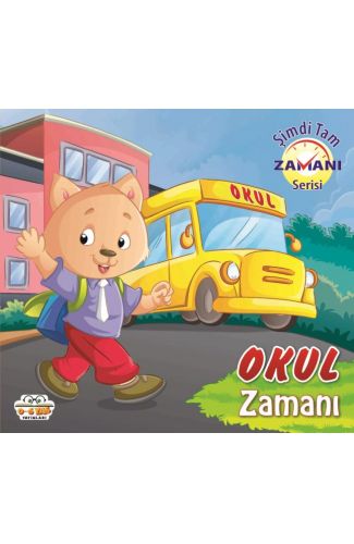 Okul Zamanı - Şimdi Tam Zamanı