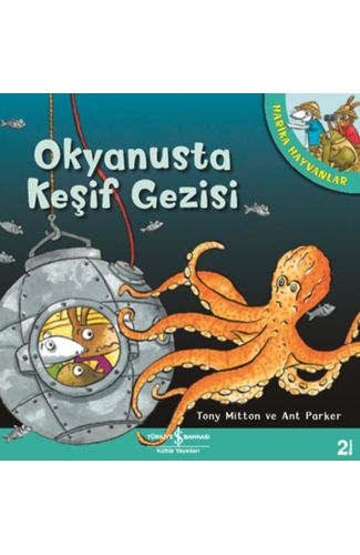 Okyanusta Keşif Gezisi - Harika Hayvanlar