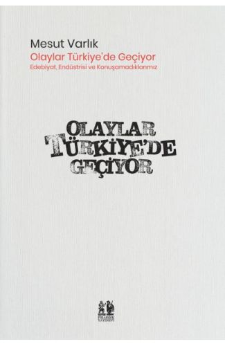 Olaylar Türkiye’de Geçiyor