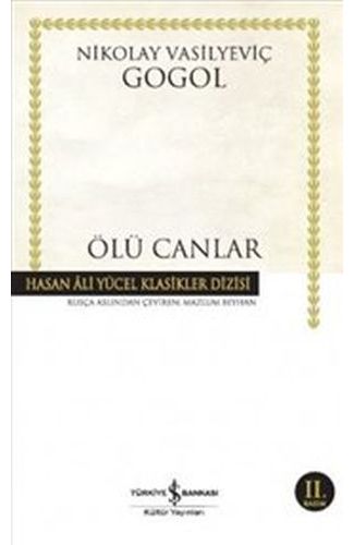 Ölü Canlar - Hasan Ali Yücel Klasikleri (Ciltli)