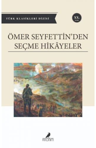 Ömer Seyfettin'den Seçme Hikayeler