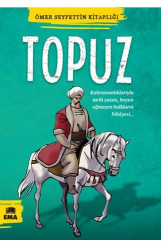 Ömer Seyfettin Kitaplığı - Topuz