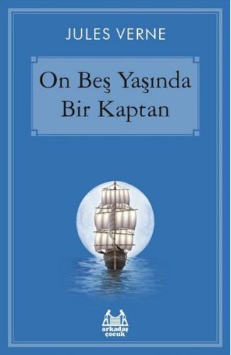 On Beş Yaşında Bir Kaptan