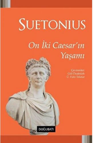 On İki Caesar'ın Yaşamı