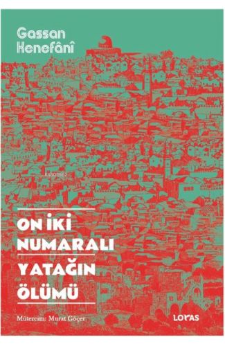 On İki Numaralı Yatağın Ölümü