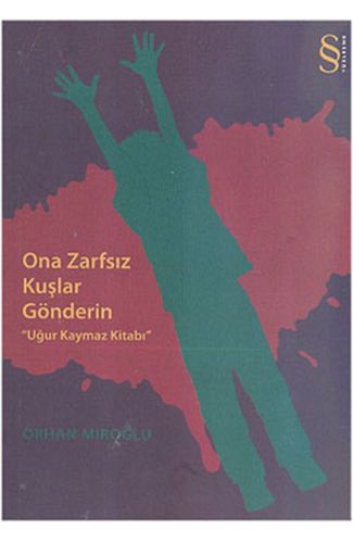 Ona Zarfsız Kuşlar Gönderin  