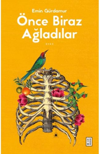 Önce Biraz Ağladılar