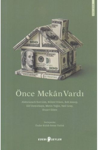 Önce Mekan Vardı
