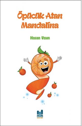 Öpücük Atan Mandalina