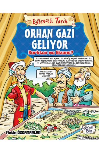 Orhan Gazi Geliyor