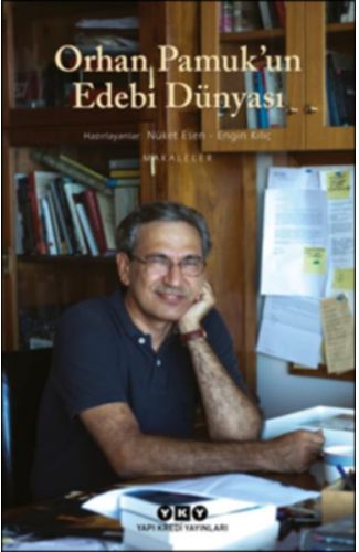 Orhan Pamuk’un Edebi Dünyası