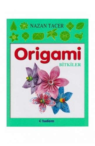 Origami / Bitkiler