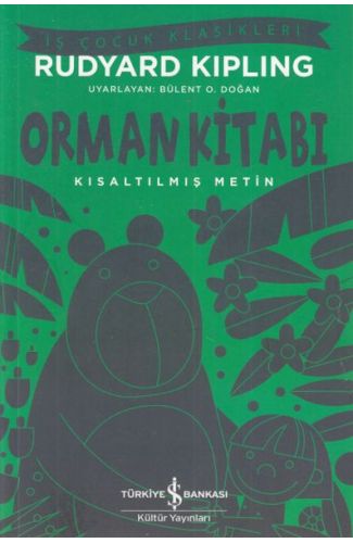 Orman Kitabı - İş Çocuk Klasikleri