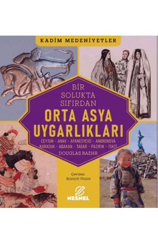 Orta Asya Uygarlıkları