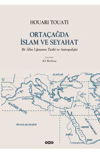 Ortaçağda İslam ve Seyahat