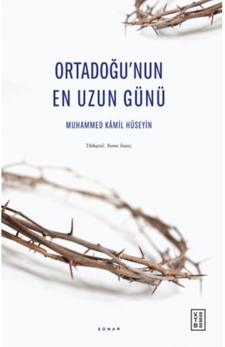 Ortadoğu’nun En Uzun Günü