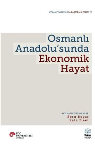 Osmanlı Anadolu’Sunda Ekonomik Hayat