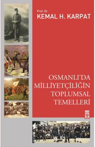 Osmanlı'da Milliyetçiliğin Toplumsal Temelleri