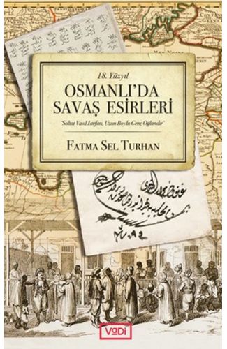Osmanlı'da Savaş Esirleri